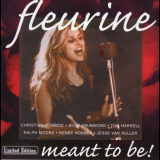 Fleurine - Meant To Be! '1996