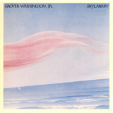 Grover Washington Jr. - Skylarkin' '1980