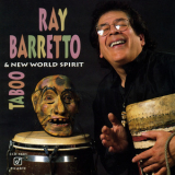 Ray Barretto & New World Spirit - Taboo '1994