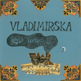 Vladimirska - Night Trains '2011