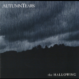 Autumn Tears - The Hallowing '2007