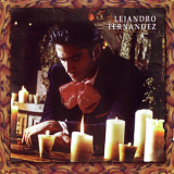 Alejandro Fernandez - Muy Dentro De Mi Corazon '1996