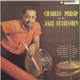 Charles Persip & The Jazz Statesmen - Charles Persip & The Jazz Statesmen '1960