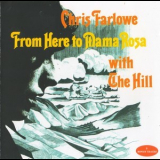 Chris Farlowe With The Hill - From Here To Mama Rosa '1970