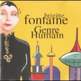 Brigitte Fontaine - Genre Humain '1995