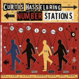 Curtis Hasselbring - Number Stations '2013
