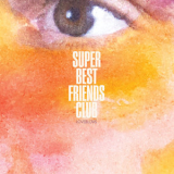 Super Best Friends Club - Loveblows '2017