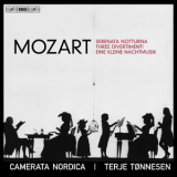 Camerata Nordica, Terje Tonnesen - Mozart: Serenata Notturna, 3 Divertimenti & Eine Kleine Nachtmusik '2017