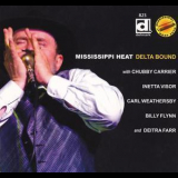 Mississippi Heat - Delta Bound '2012