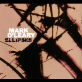 Mark O'leary - Ellipses '2008