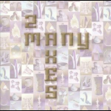 Many Axes - 2 Many Axes '2003