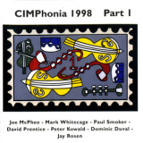 McPhee-Whitecage-Smoker-Prentice-Kowald-Duval-Rosen - Cimphonia 1998 Part 1 '1998 