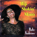 Ruby Andrews - Hip Shakin' Mama '1998