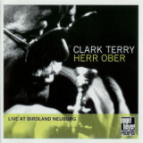 Clark Terry - Herr Ober: Live At Birdland Neuburg '2001