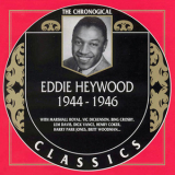 Eddie Heywood - 1944 - 1946 '1998