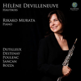 Helene Devilleneuve & Rikako Murata - Musique Franсaise Pour Hautbois '2017