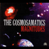 The Cosmosamatics - Magnitudes '2005