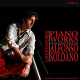 Alfonso Soldano - Castelnuovo-Tedesco: Piano Works '2017