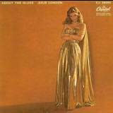 Julie London - About The Blues '1957