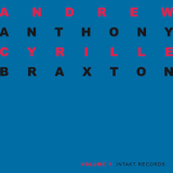 Andrew Cyrille & Anthony Braxton - Intakt Vol. 1 '2002
