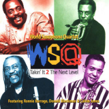 World Saxophone Quartet - Takin' It 2 The Next Level '1996