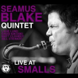 Seamus Blake Quintet - Live At Smalls '2009