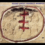 Beirach...Huebner...Mraz - Round About Federico Mompou '2001