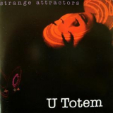 U Totem - Strange Attractors '1994