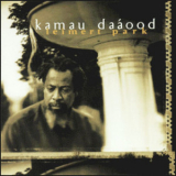 Kamau Daaood - Leimert Park '1997