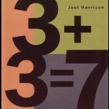 Joel Harrison - 3 + 3 = 7 '1996