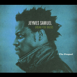 Jeymes Samuel - The Prequel '2006