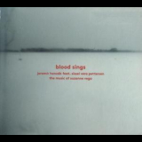 Jaromir Honzak & Sissel Vera Pettersen - Blood Sings '2012