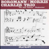 Borgmann, Morris, Charles Trio - The Last Concert '1998