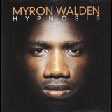 Myron Walden - Hypnosis '1996