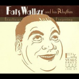 Fats Waller - The Early Years Part 3: Fractious Fingering (1936) (2CD) '1997