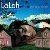 Laleh - Me And Simon '2009