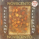 Novecento - Necessary '1992