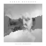 Sarah Bourdon - Vallee D'argent '2017