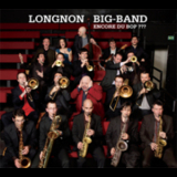 Longnon Big Band - Encore Du Bop '2009