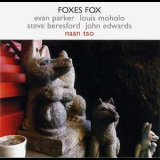 Foxes Fox - Naan Tso '2005