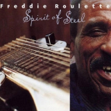 Freddie Roulette - Spirit Of Steel '1999