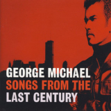 George Michael - Songs From The Last Century '1999