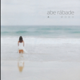 Abe Rabade - A Modo '2012