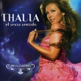 Thalia - El Sexto Sentido Re+loaded '2006