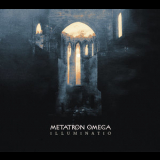 Metatron Omega - Illuminatio (Hi-Res) '2017