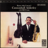 Cannonball Adderley With Bill Evans - Know What I Mean? '2011