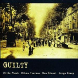 Chris Cheek - Guilty: Live At The Jamboree '2002