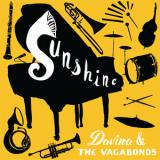 Davina & The Vagabonds - Sunshine '2014