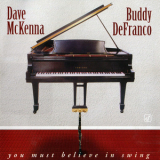 Dave Mckenna & Buddy Defranco - You Must Believe In Swing '1997