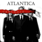 Atlantica - Urbanoid '2007
